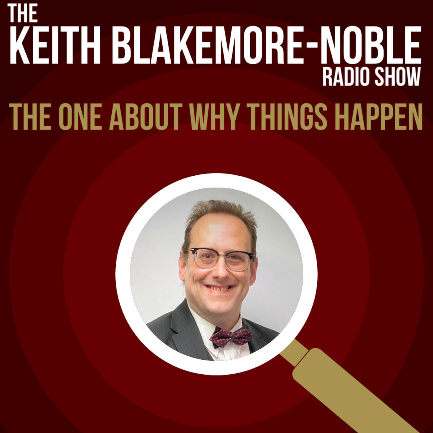 The One About Why Things Happen