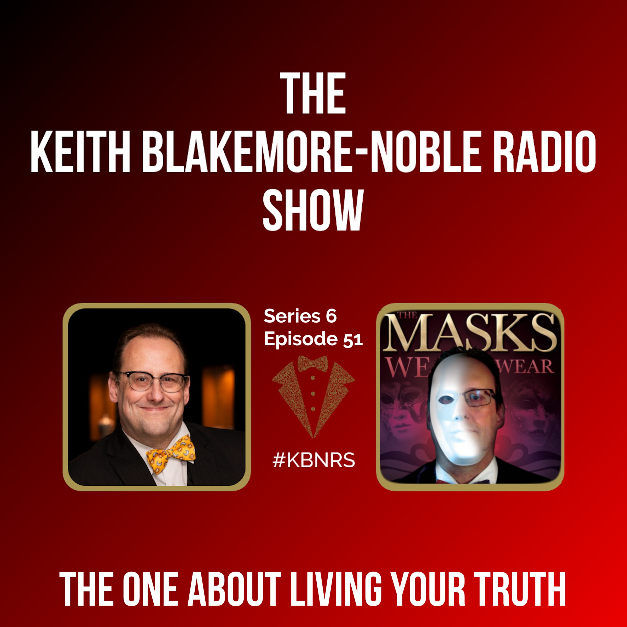 The One About Living Your Truth