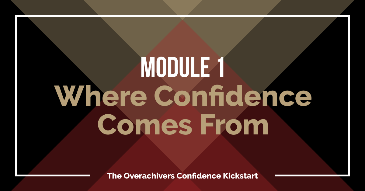 1 – Where Confidence Really Comes ...