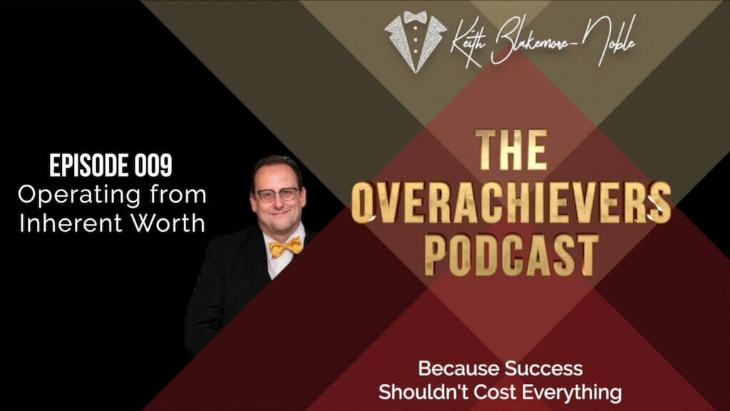 009 - Operating From Inherent Worth 1 009 splash