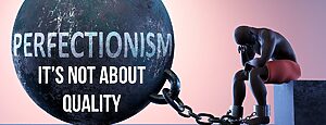 Perfectionism as a heavy weight in life - symbolised by a person in chains attached to a prisoner ball to show that Perfectionism can cause suffering,